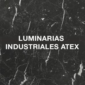 Luminarias Industriales ATEX